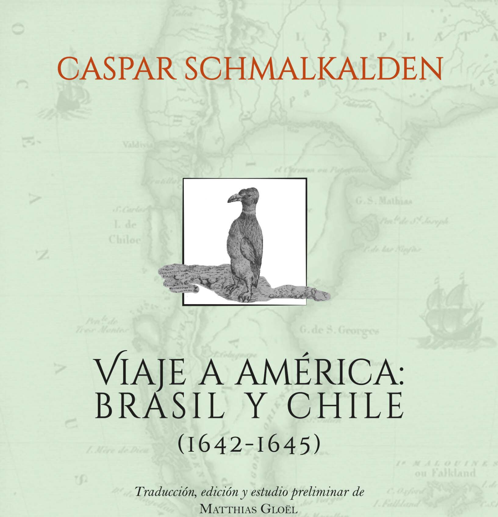 relata con detalle y una serie de ilustraciones la expedición en la que participó el soldado y cronista alemán Caspar Schmalkalden.