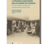 La literatura como fuente para el estudio de la historia. 